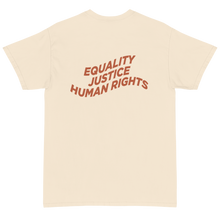 Load image into Gallery viewer, Equality, Justice, Human Rights Tee
